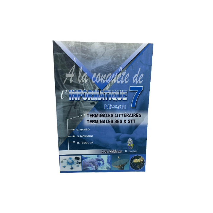 A la conquête de l'Informatique 7