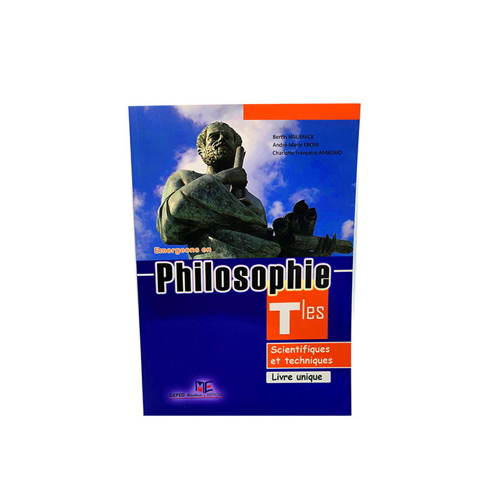 Émergeons Philosophie Terminales C et D