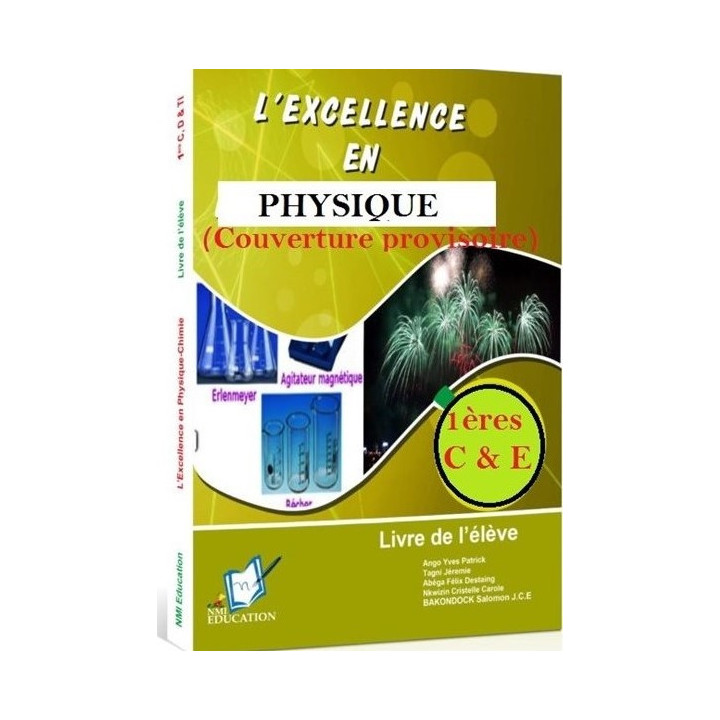 L'Excellence en Physique 1ère C et D