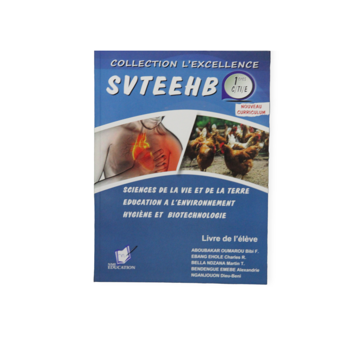 L'Excellence en SVTEEHB 1ère C, TI et E